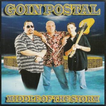 Goin Postal Band (Goin Postal) - Middle Of The Storm