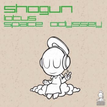 Shogun - Lotus / Space Odyssey