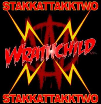 Wrathchild - Stakkattakktwo