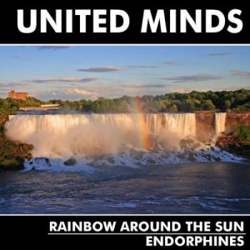 United Minds - Rainbow Around The Sun / Endorphins