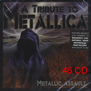 VA - A Tribute To Metallica... (46 СD)