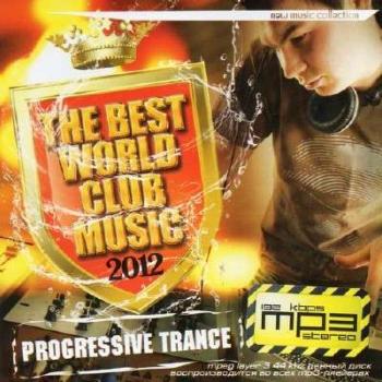 VA - Progressive Trance. The Best World Club Music