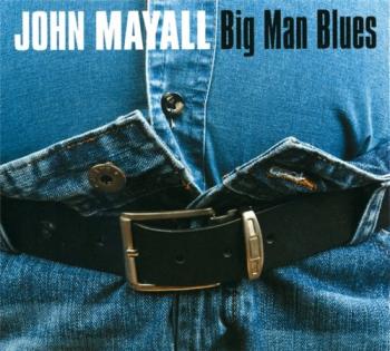 John Mayall - Big Man Blues