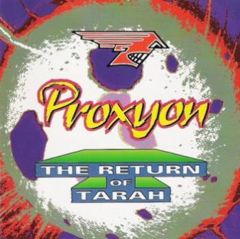 Proxyon - The Return Of Tarah