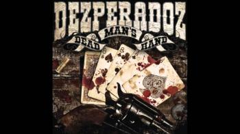 Dezperadoz - Dead Man s Hand