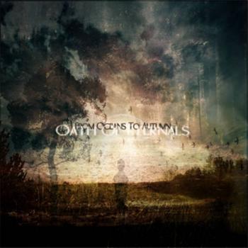 From Oceans To Autumn - Oath of Eternals