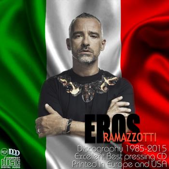 Eros Ramazzotti - Дискография