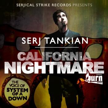 Serj Tankian - California Nightmare