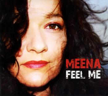 Meena - Feel Me