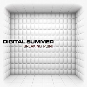 Digital Summer - Breaking Point