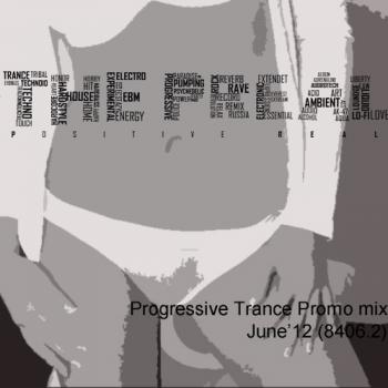 The Preal - Prog. Trance Promo mix 8406.2 (Июнь 2012)