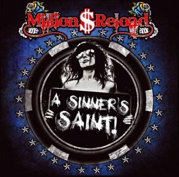 Million Dollar Reload - A Sinner s Saint