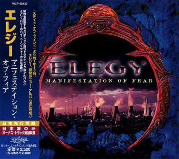 Elegy - Manifestation Of Fear