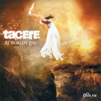 Tacere - At World s End