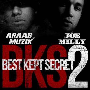 AraabMUZIK Joe Milly - Best Kept Secret 2