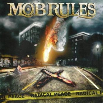 Mob Rules - Radical Peace