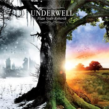 Underwell - Plan Your Rebirth