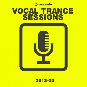 VA - Armada Vocal Trance Sessions 2012-03
