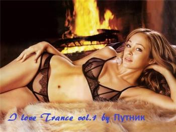 VA- I love Trance vol.1 by Путник