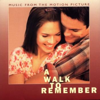 OST Спеши любить / A Walk To Remember