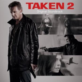 OST Заложница 2 / Taken 2