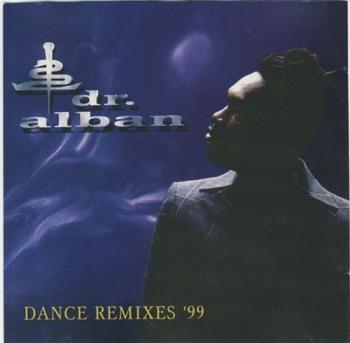 Dr. Alban - Dance Remixes 99