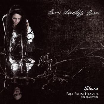 Sin Deadly Sin - Fall From Heaven