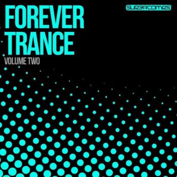 VA - Forever Trance Volume Two