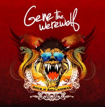Gene the Werewolf - Rock Roll Animal