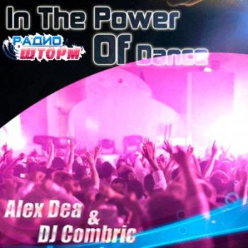 VA - Alex Dea & Dj Combric - In The Power Of Dance