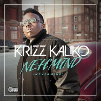 Krizz Kaliko - Neh Mind