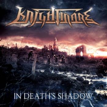 Knightmare - In Death s Shadow