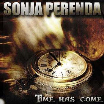 Sonja Perenda - Time Has Come