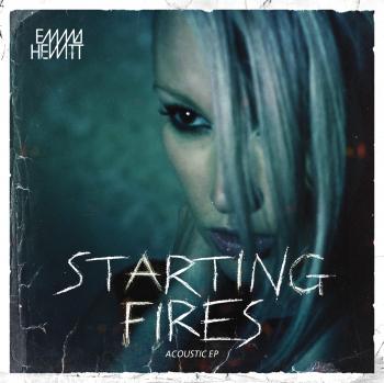 Emma Hewitt Starting Fires