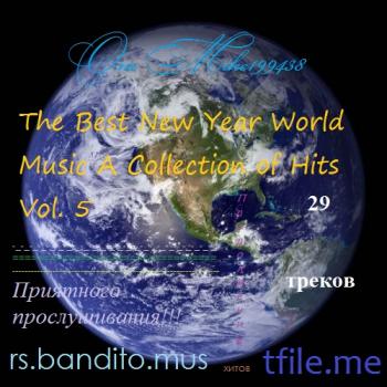 VA - The Best New Year World Music A Сollection of Hits Vol. 5