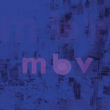 My Bloody Valentine - mbv