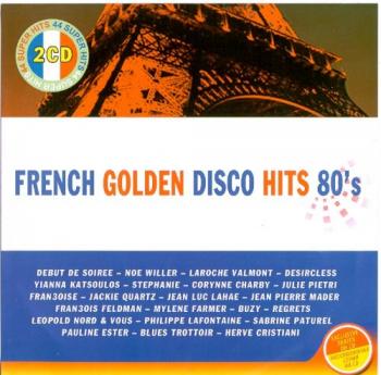 VA - French Golden Disco Hits 80 s