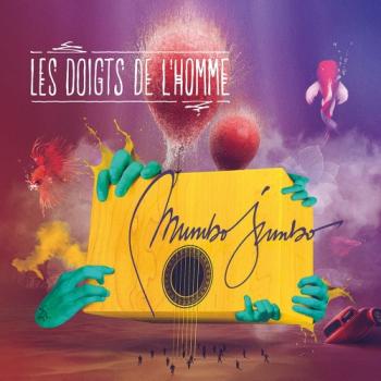 Les Doigts de l Homme - Mumbo Jumbo