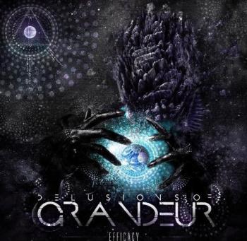 Delusions of Grandeur - Efficacy