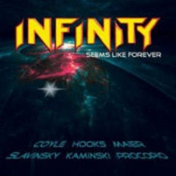 Infinity - Seems Like Forever