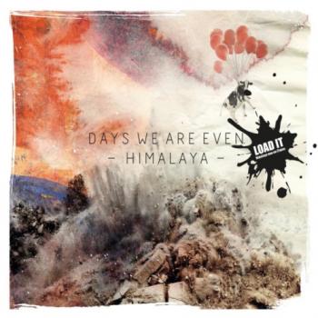 Days We Are Even - Himalaya