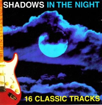 The Shadows - In The Night (16 Classic Traks)