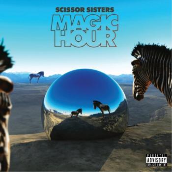 Scissor Sisters - Magic Hour