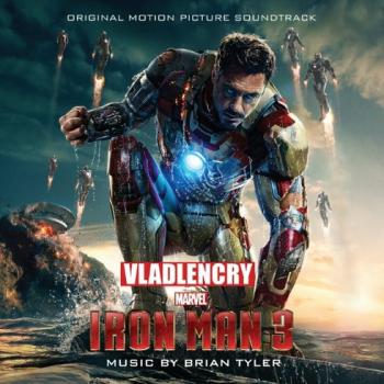 OST Железный человек 3 / Iron man 3