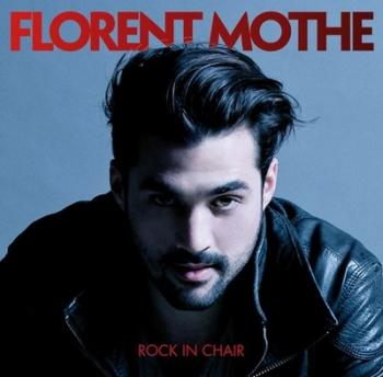 Florent Mothe - Rock in Chair