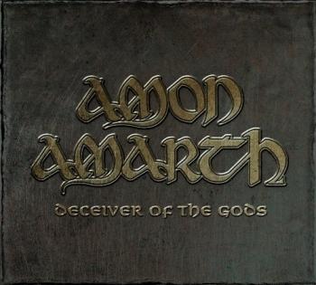 Amon Amarth - Deceiver of the Gods