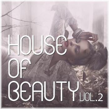 VA - House of Beauty Vol 2