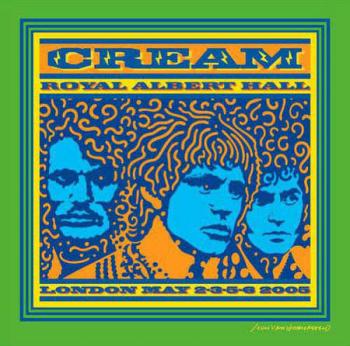 Cream - Royal Albert Hall, London, May 2,3,4,5 2005