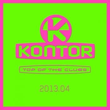 VA - Kontor Top Of The Clubs 2013.04