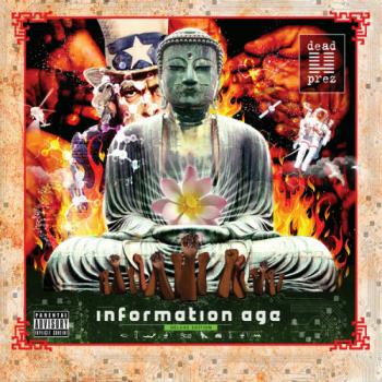 Dead Prez - Information Age